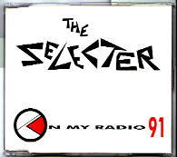 The Selecter - On My Radio 91